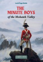 The Minute Boys of the Wyoming Valley