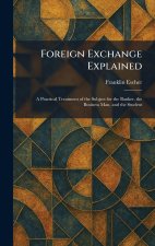 Foreign Exchange Explained