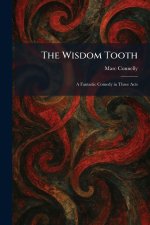 The Wisdom Tooth