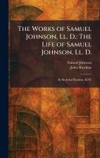 The Works of Samuel Johnson, Ll. D.