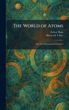 The World of Atoms
