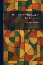 Wit and Wisdom in Morocco