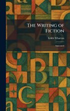 The Writing of Fiction