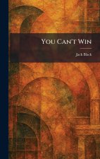 You Can't Win