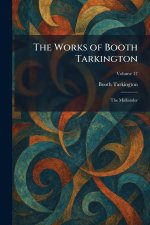 The Works of Booth Tarkington