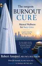 The surgeon BURNOUT CURE