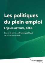 Les politiques du plein emploi