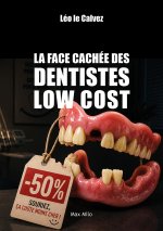 Le livre noir des dentistes low cost