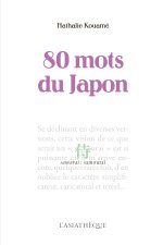 80 mots du Japon