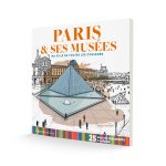 Cahier de coloriage Paris et ses musées