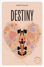 Destiny - Tome 1