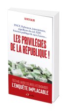Les Privilégiés de la République