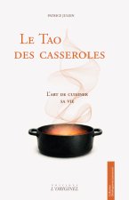 Le Tao des casseroles