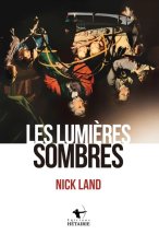 LES LUMIERES SOMBRES