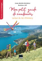 Mon petit guide de randonnées autour du Lac d'Annecy