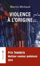 VIOLENCE A L'ORIGINE