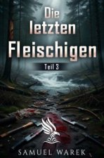 Die letzten Fleischigen