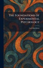The Foundations of Experimental Psychology