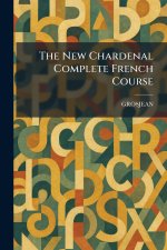 The New Chardenal Complete French Course