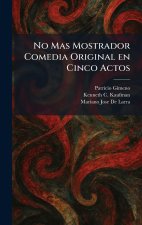 No Mas Mostrador Comedia Original en Cinco Actos