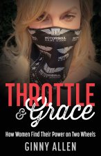 Throttle & Grace