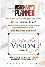 The Visionary's Planner