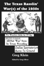 The Texas Rasslin' War(s) of the 1950s