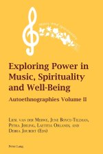 Exploring Power in Music, Spirituality and Well-Being