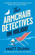 The Armchair Detectives on Holiday