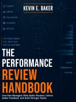 The Performance Review Handbook