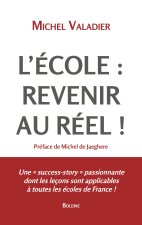 L'école : revenir au réel !