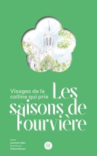 Les saisons de Fourvière