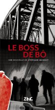 Le boss de Bô