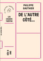 De l'autre côté...