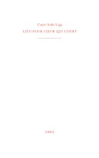 lieu pour cœur qui court