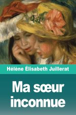 Ma sœur inconnue