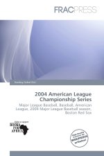 2004 American League Championship Series