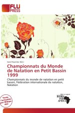 Championnats du Monde de Natation en Petit Bassin 1999