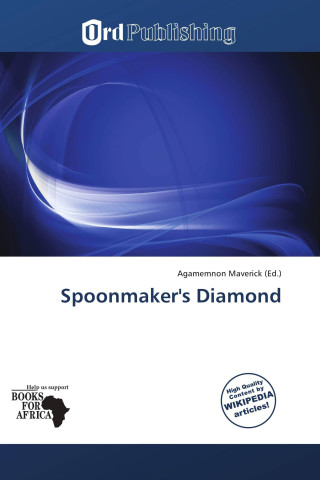 Spoonmaker's Diamond