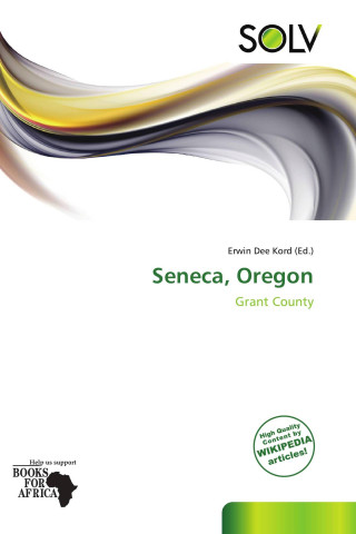 Seneca, Oregon