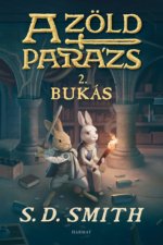 A Zöld Parázs 2.