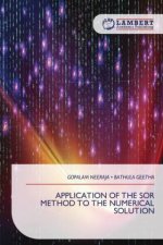 APPLICATION OF THE SOR METHOD TO THE NUMERICAL SOLUTION