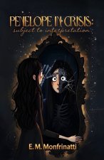 Penelope in Crisis