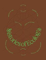 Histories of Ecology