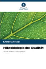 Mikrobiologische Qualität