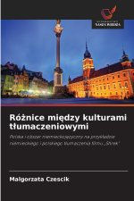 Różnice między kulturami tłumaczeniowymi