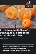 Ecofisiologia di Physalis peruviana L. sottoposta ad acido salicilico