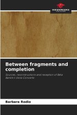 Between fragments and completion