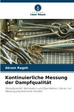 Kontinuierliche Messung der Dampfqualität