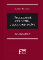 Neodkladné opatrenia v rodinnom práve
